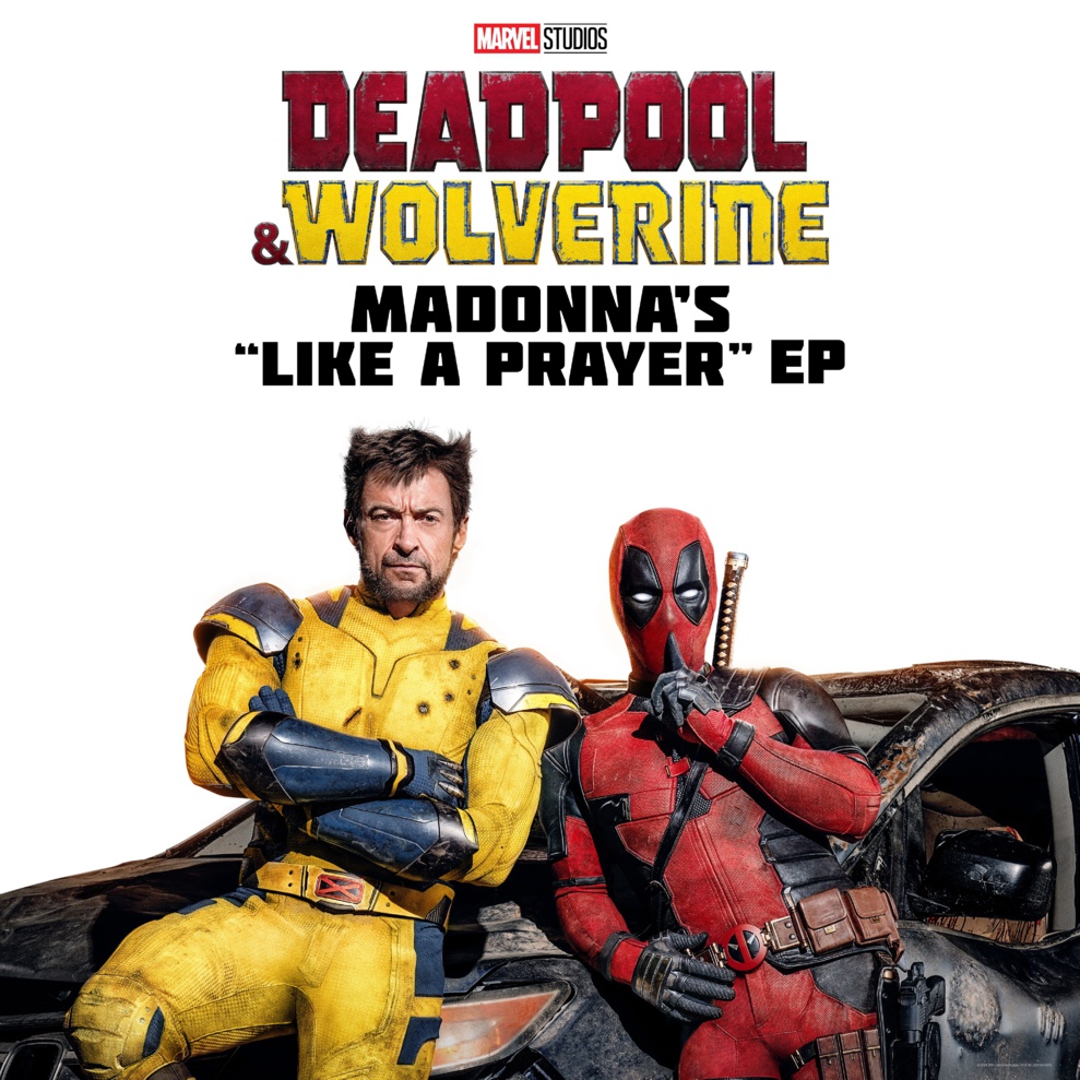 Like a Prayer : un nouvel EP dévoilé après la sortie en salle de Deadpool & Wolverine